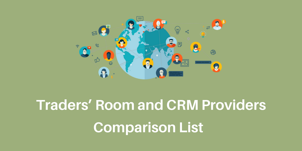 Traders’ Room and CRM Providers Comparison List - Download (1)